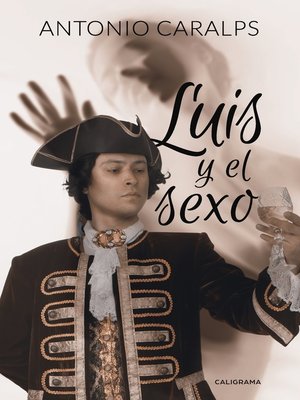 cover image of Luis y el sexo